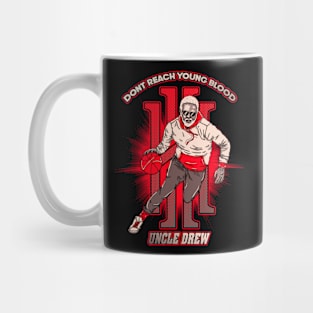 Don't Reach Young Blood Mug